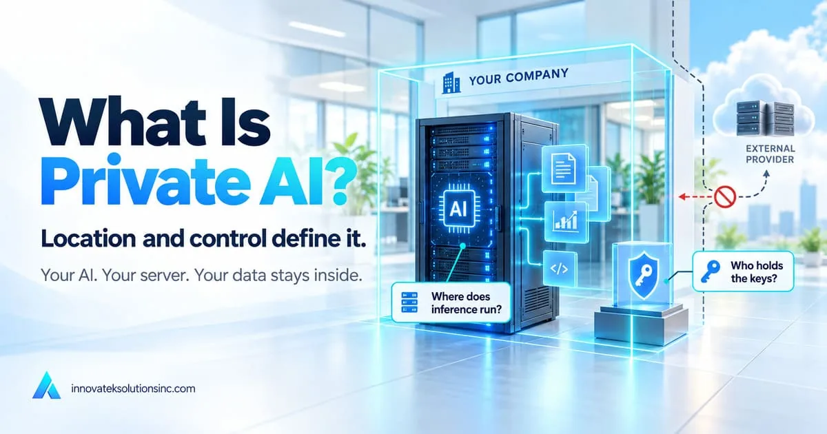 What Is Private AI? A Plain-English Definition